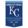 Kansas City Royals Banner Wool 24×38 Dynasty Champ Design